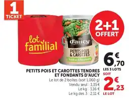 Super U d'aucy Petits pois et carottes offre