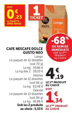 Super U NESCAFE DOLCE GUSTO NEO offre