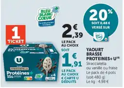 Super U U Yaourt Brasse Protéines+ offre
