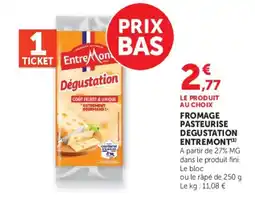 Super U Entremont Dé gustation offre