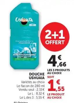 Super U Ushuaia Douche offre
