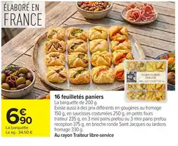 Carrefour 16 feuilletés paniers offre