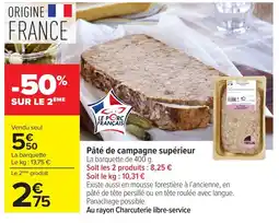 Carrefour Le Porc Français Pâté de campagne supérieur offre