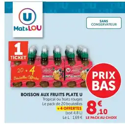 Super U BOISSON AUX FRUITS PLATE U offre