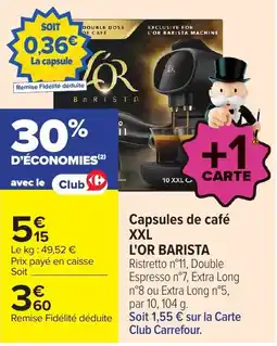 Carrefour L'OR BARISTA Capsules de café XXL offre