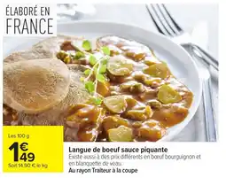 Carrefour Langue de boeuf sauce piquante offre