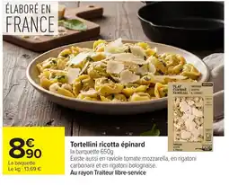 Carrefour Tortellini ricotta épinard offre