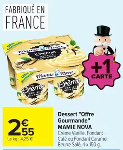 Carrefour MAMIE NOVA Crème Vanille offre