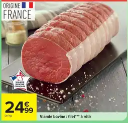 Carrefour Viande bovine : filet*** à rôtir offre
