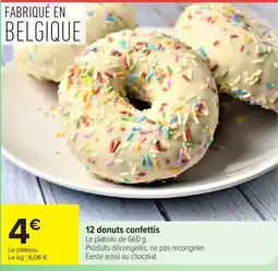Carrefour 12 donuts confettis offre