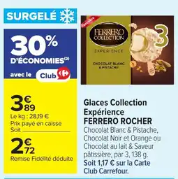 Carrefour FERRERO ROCHER Glaces Collection Expérience offre