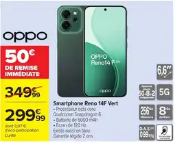 Carrefour OPPO Smartphone Reno 14F Vert offre