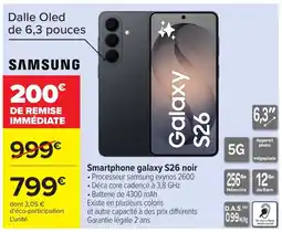 Carrefour SAMSUNG Smartphone galaxy S26 noir offre