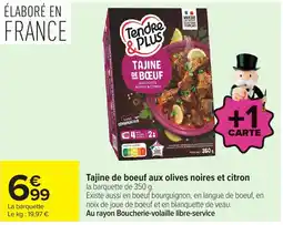 Carrefour Tendre & Plus Tajine de Bœuf offre