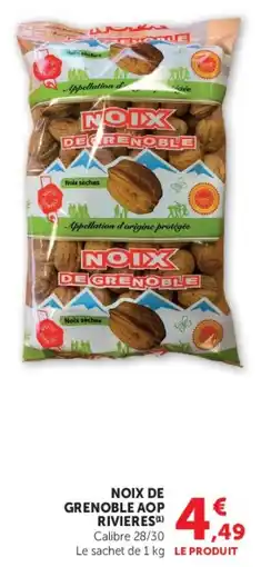Super U NOIX DE GRENOBLE AOP RIVIERES offre
