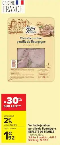 Carrefour Market REFLETS DE FRANCE Véritable jambon persillé de Bourgogne offre