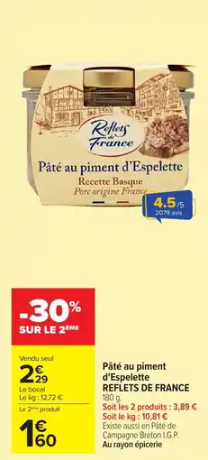 Carrefour Market REFLETS DE FRANCE Pâté au piment d'Espelette offre