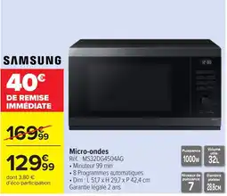 Carrefour SAMSUNG Micro-ondes offre