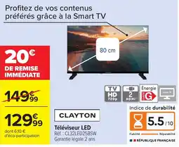 Carrefour CLAYTON Téléviseur LED offre