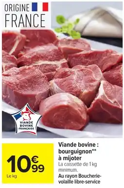 Carrefour Viande bovine : bourguignon** offre
