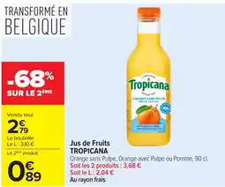 Carrefour Tropicana Jus de Fruits offre