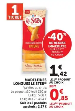 Super U Le Ster Madeleines Longues offre
