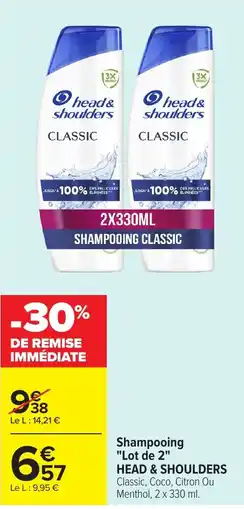 Carrefour HEAD & SHOULDERS Shampooing Classic offre