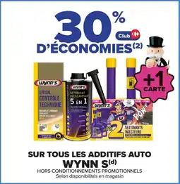 Carrefour Wynn's additifs auto offre