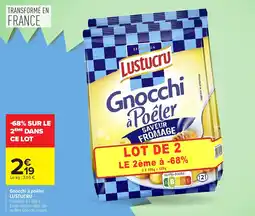 Carrefour Lustucru Gnocchi à Poêler offre