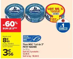Carrefour PETIT NAVIRE Thon MSC offre