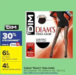 Carrefour DIM Collant "Diam's" Voile Galbé offre