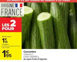 Carrefour Market Concombre offre