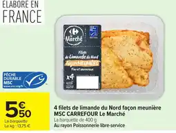 Carrefour Market MSC CARREFOUR Le Marché offre