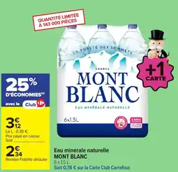Carrefour MONT BLANC Eau minérale naturelle offre