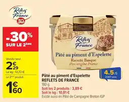 Carrefour REFLETS DE FRANCE Pâté au piment d'Espelette offre
