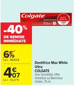 Carrefour COLGATE Dentifrice Max White Ultra offre