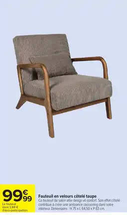 Carrefour Fauteuil en velours côtelé taupe offre