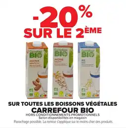 Carrefour Market Carrefour bio boissons végétales offre