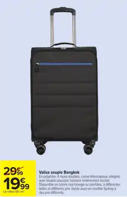 Carrefour Bangkok Valise souple offre