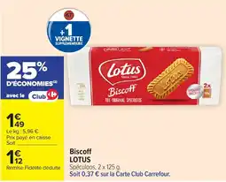 Carrefour Market Lotus Biscoff offre