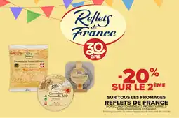 Carrefour Market Reflets de France Fromages offre