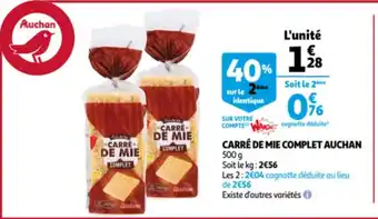Auchan Carré de Mie Complet Auchan offre
