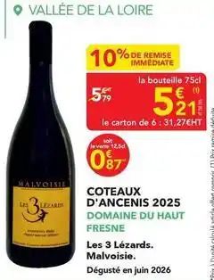 METRO Domaine du haut fresne - coteaux d'ancenis offre