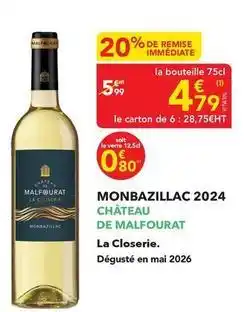 METRO Monbazillac 2024 offre