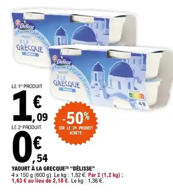 E.Leclerc Yaourts à La Grecque Délisse offre
