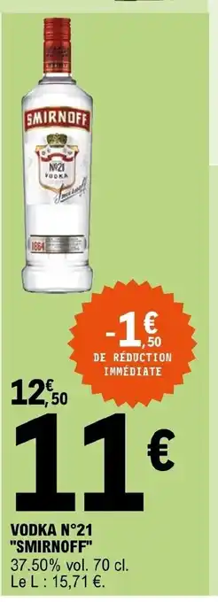 E.Leclerc Vodka N°21 offre