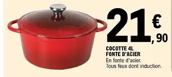 E.Leclerc Cocotte 4L Fonte d'Acier offre