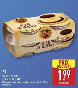 ALDI TRESOROS DEL SUR FLAN DE HUEVO offre