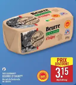 ALDI PAYS GOURMAND BEURRE D'ISIGNY offre