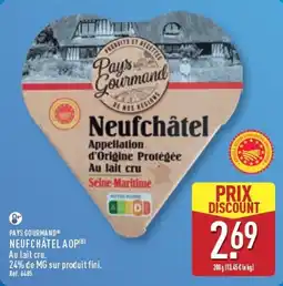 ALDI Pays Gourmand Neufchâtel offre